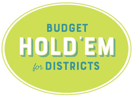 BUDGET HOLD 'EM FOR DISTRICTS trademark