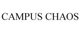 CAMPUS CHAOS trademark
