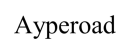 AYPEROAD trademark