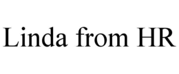 LINDA FROM HR trademark