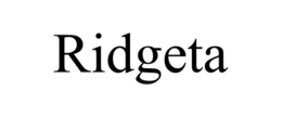 RIDGETA trademark