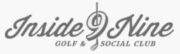 INSIDE 9 NINE GOLF & SOCIAL CLUB trademark