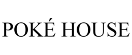 POKÉ HOUSE trademark