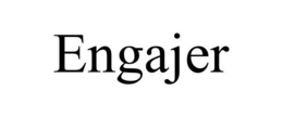 ENGAJER trademark