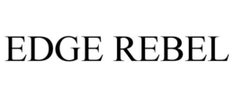 EDGE REBEL trademark