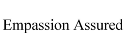 EMPASSION ASSURED trademark