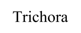 TRICHORA trademark