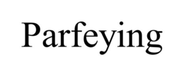 PARFEYING trademark