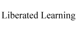 LIBERATED LEARNING trademark