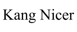 KANG NICER trademark