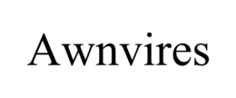 AWNVIRES trademark