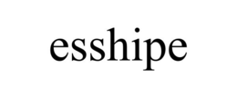 ESSHIPE trademark