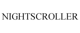NIGHTSCROLLER trademark