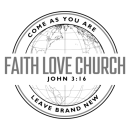 COME AS YOU ARE FAITH LOVE CHURCH JOHN 3:16 LEAVE BRAND NEW trademark