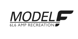 MODEL F 6L6 AMP RECREATION trademark