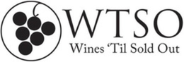 WTSO WINES 'TIL SOLD OUT trademark