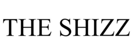 THE SHIZZ trademark