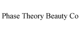 PHASE THEORY BEAUTY CO trademark