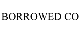BORROWED CO trademark