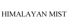 HIMALAYAN MIST trademark