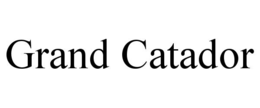GRAND CATADOR trademark