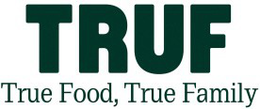 TRUF TRUE FOOD, TRUE FAMILY trademark