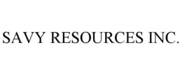 SAVY RESOURCES INC. trademark
