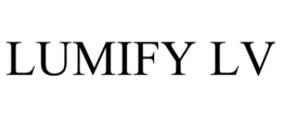 LUMIFY LV trademark