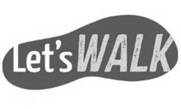 LET'S WALK trademark