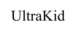 ULTRAKID trademark
