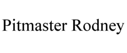 PITMASTER RODNEY trademark
