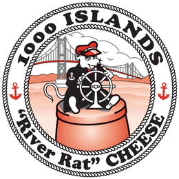 1000 ISLANDS "RIVER RAT" CHEESE trademark