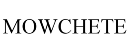MOWCHETE trademark