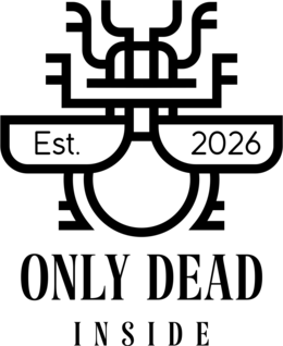 EST. 2026 ONLY DEAD INSIDE trademark