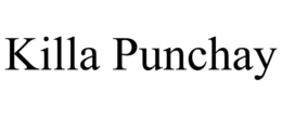 KILLA PUNCHAY trademark