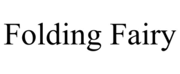 FOLDING FAIRY trademark