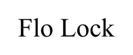 FLO LOCK trademark