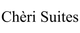 CHÈRI SUITES trademark