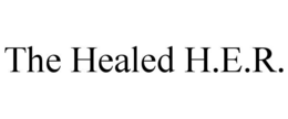 THE HEALED H.E.R. trademark