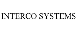 INTERCO SYSTEMS trademark