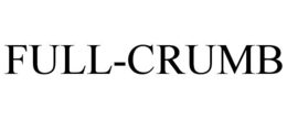 FULL-CRUMB trademark