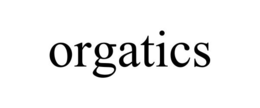 ORGATICS trademark