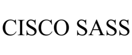 CISCO SASS trademark