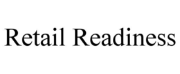 RETAIL READINESS trademark