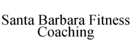 SANTA BARBARA FITNESS COACHING trademark