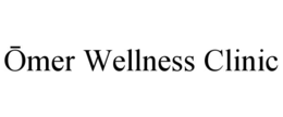 ŌMER WELLNESS CLINIC trademark