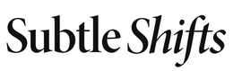SUBTLE SHIFTS trademark