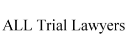 ALL TRIAL LAWYERS trademark