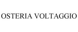 OSTERIA VOLTAGGIO trademark