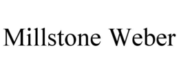 MILLSTONE WEBER trademark